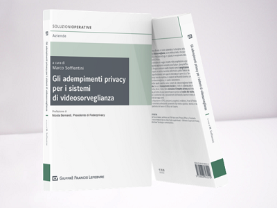 Ad ogni partecipante del corso viene fornita una copia del nuovo volume "La videosorveglianza tra GDPR e Disciplina Italiana"