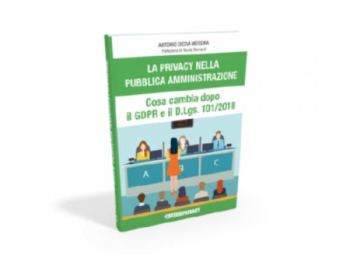 In omaggio per i soci fino al 31 luglio il nuovo libro su Privacy e Pubblica Amministrazione