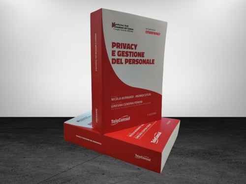 Privacy e gestione del personale, la nuova edizione del manuale per la protezione dei dati in ambito di lavoro